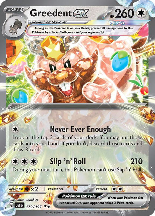 Greedent ex Double Rare 179/197 Obsidian Flames